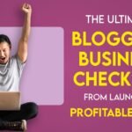blogging business checklist